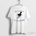 Dont Mind Me Im Just A Bit Edgy T Shirts Hoodie, Sweatshirt | InkRitualCo.com