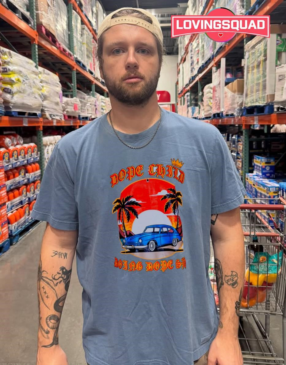 Dope Child Doing Dope Sh Retro Car Sunset shirt