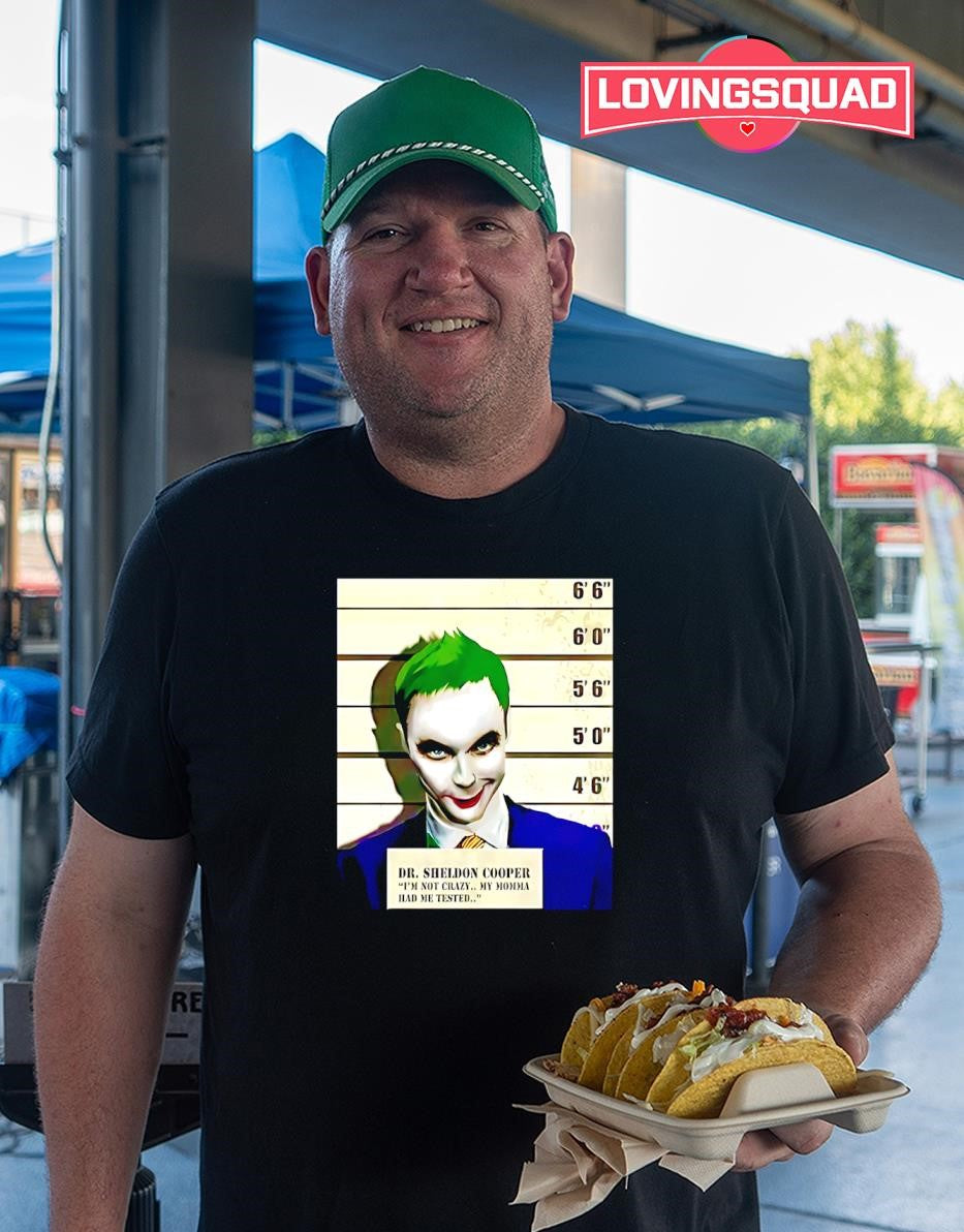 Dr Sheldon Cooper Joker Mugshot T-shirt