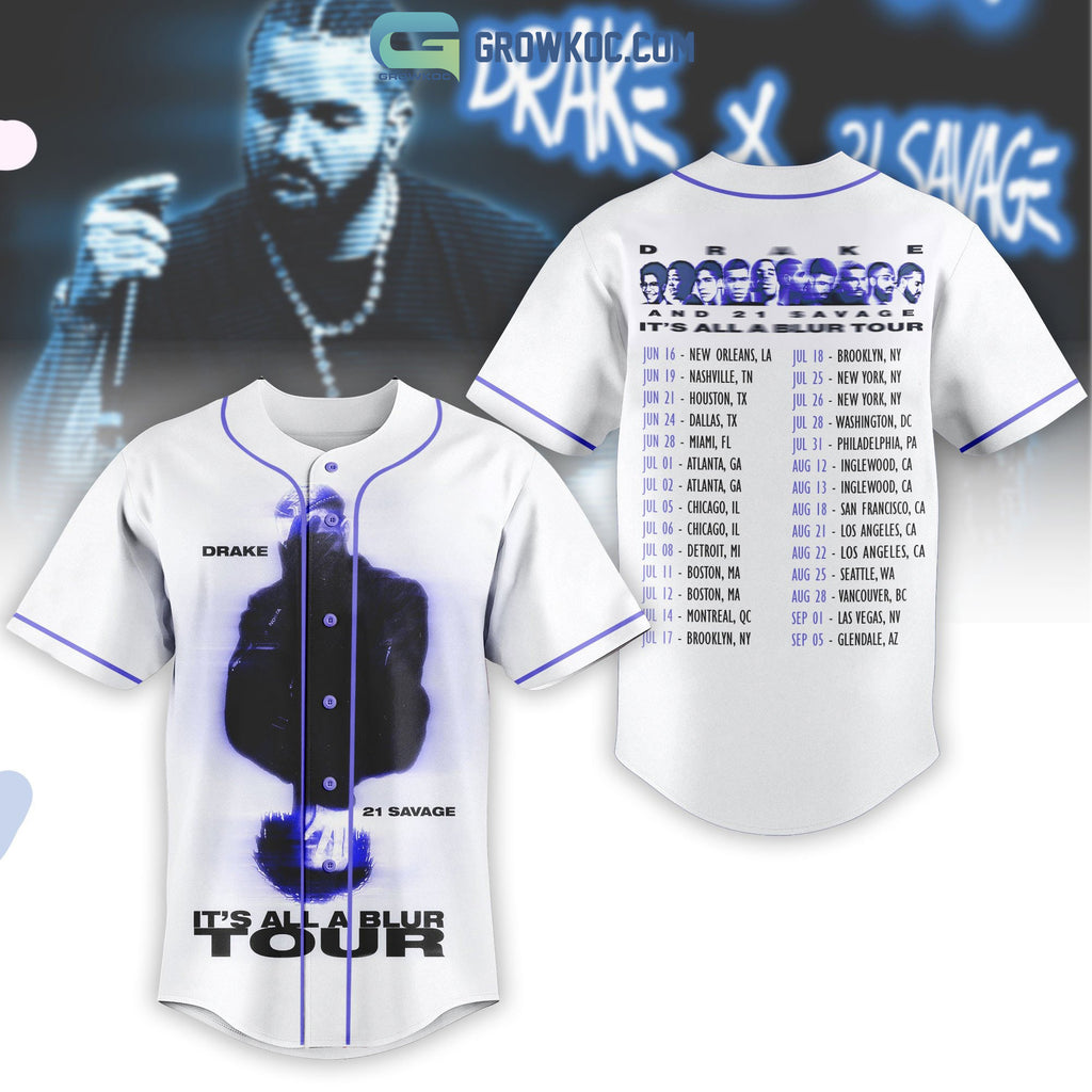 Drake And 21 Savage It’s All A Blur Tour Personalized Baseball Jersey