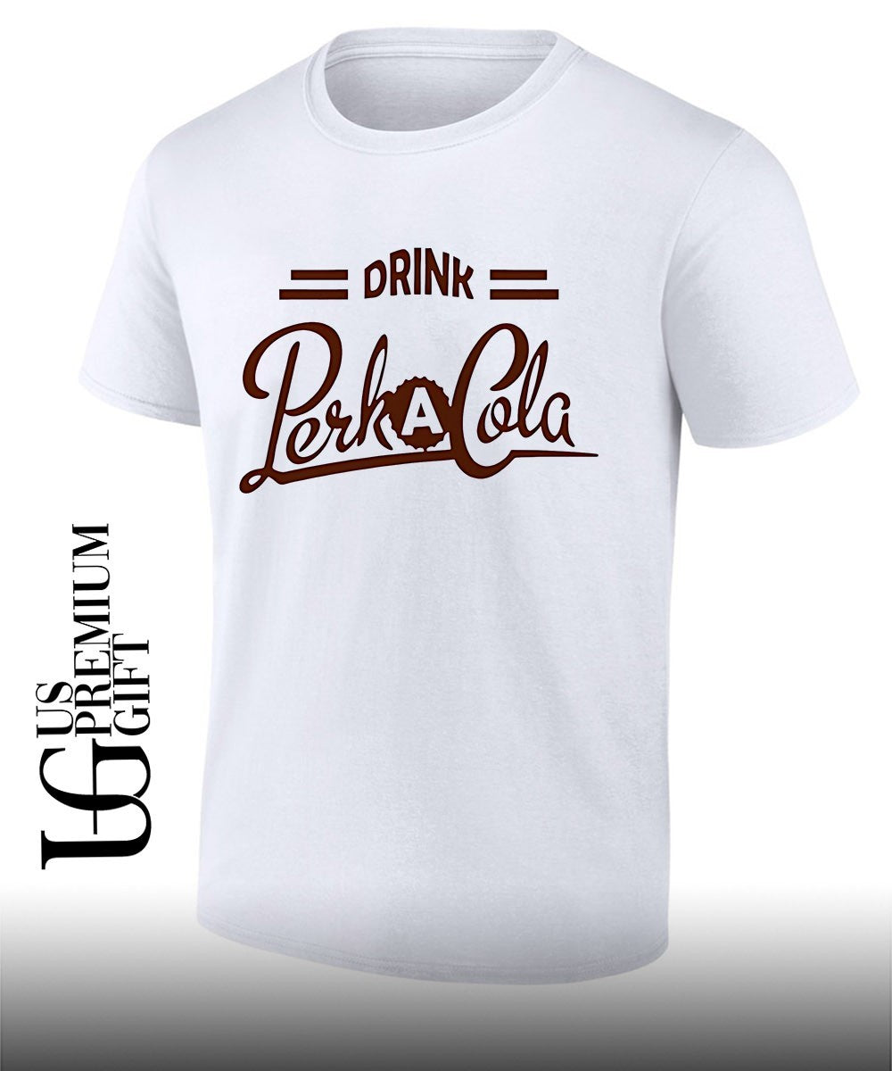 Drink Perk A Cola shirt