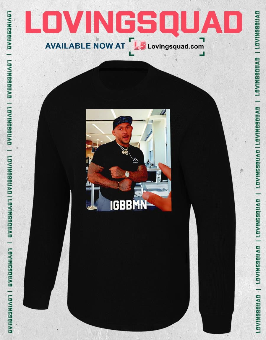 Dustin Poirier IGBBMN Meme Shirt