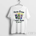 Enery Drink Hocus Pocus I Need Alani To Focus Halloween T Shirts Hoodie, Sweatshirt | InkRitualCo.com