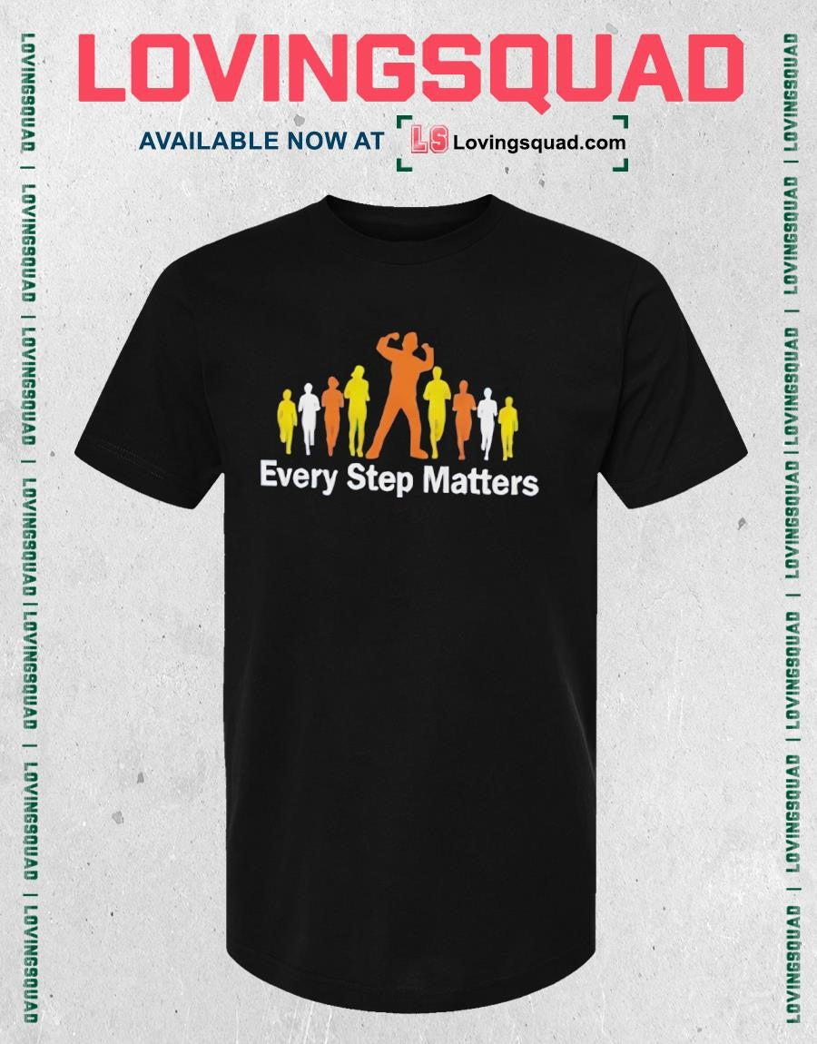 Every Step Matters ChadTough DefeatDIPG T-shirt
