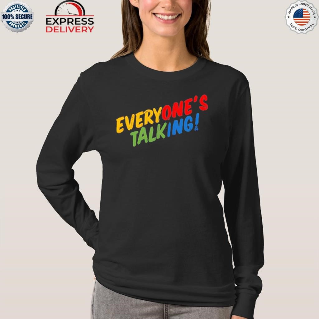 Everyone’s Talking! Baby Shirt
