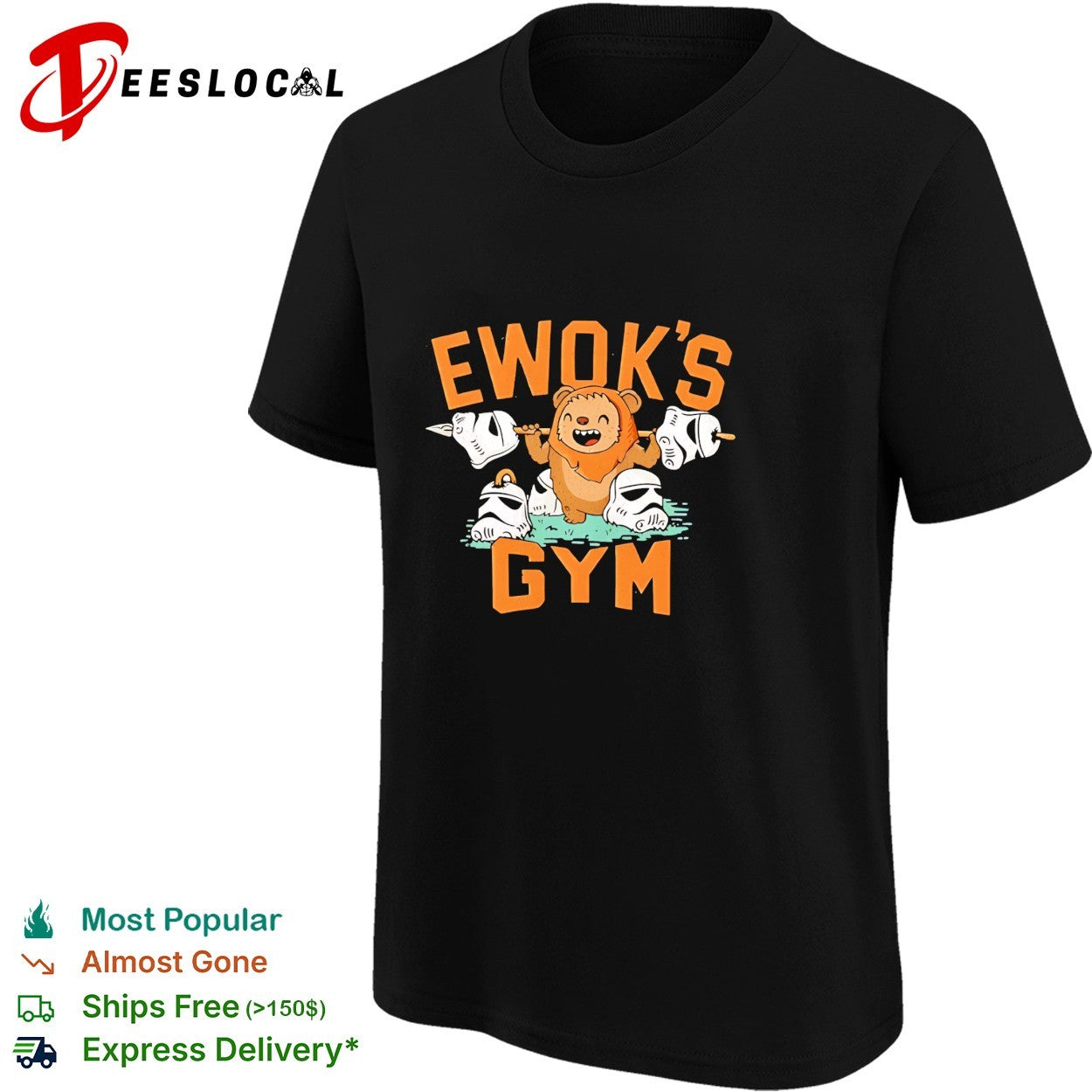 Ewok flexing muscles Ewok’s gym shirt