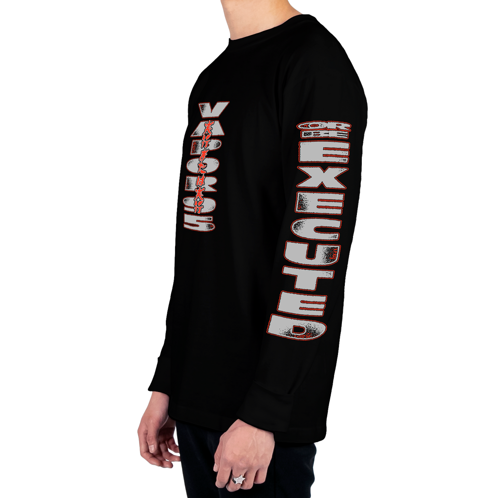 Execute Or Be Executed Long Sleeve Tee