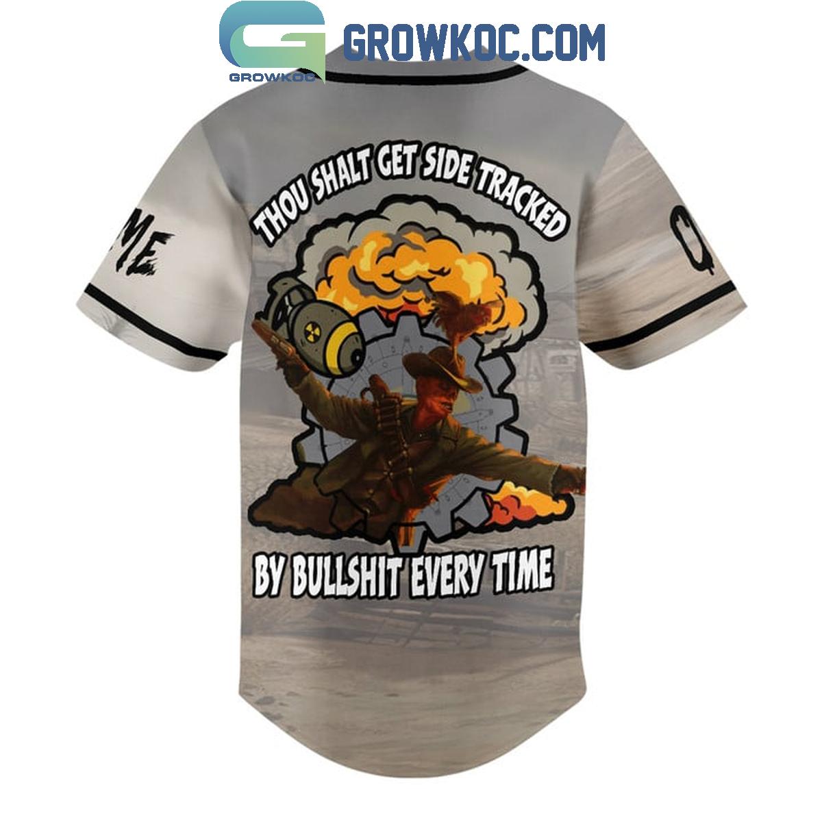 Fallout Thou Shalt Get Side Tracked Personalized Baseball Jersey