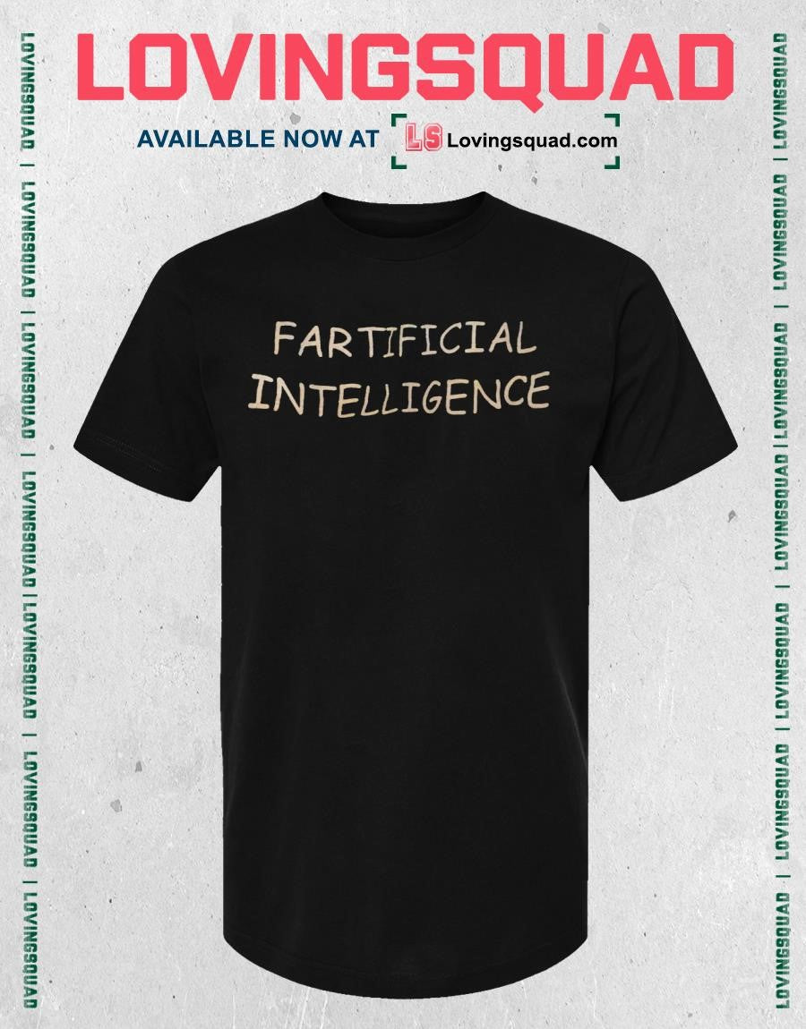 Fartificial Intelligence ai tech robot T-shirt