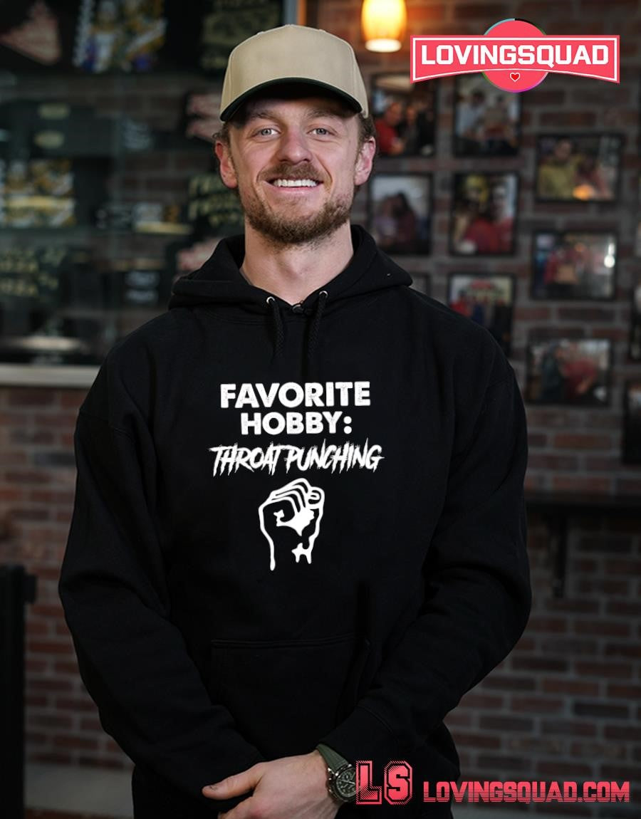 Favorite Hobby Throat Punching T-shirt