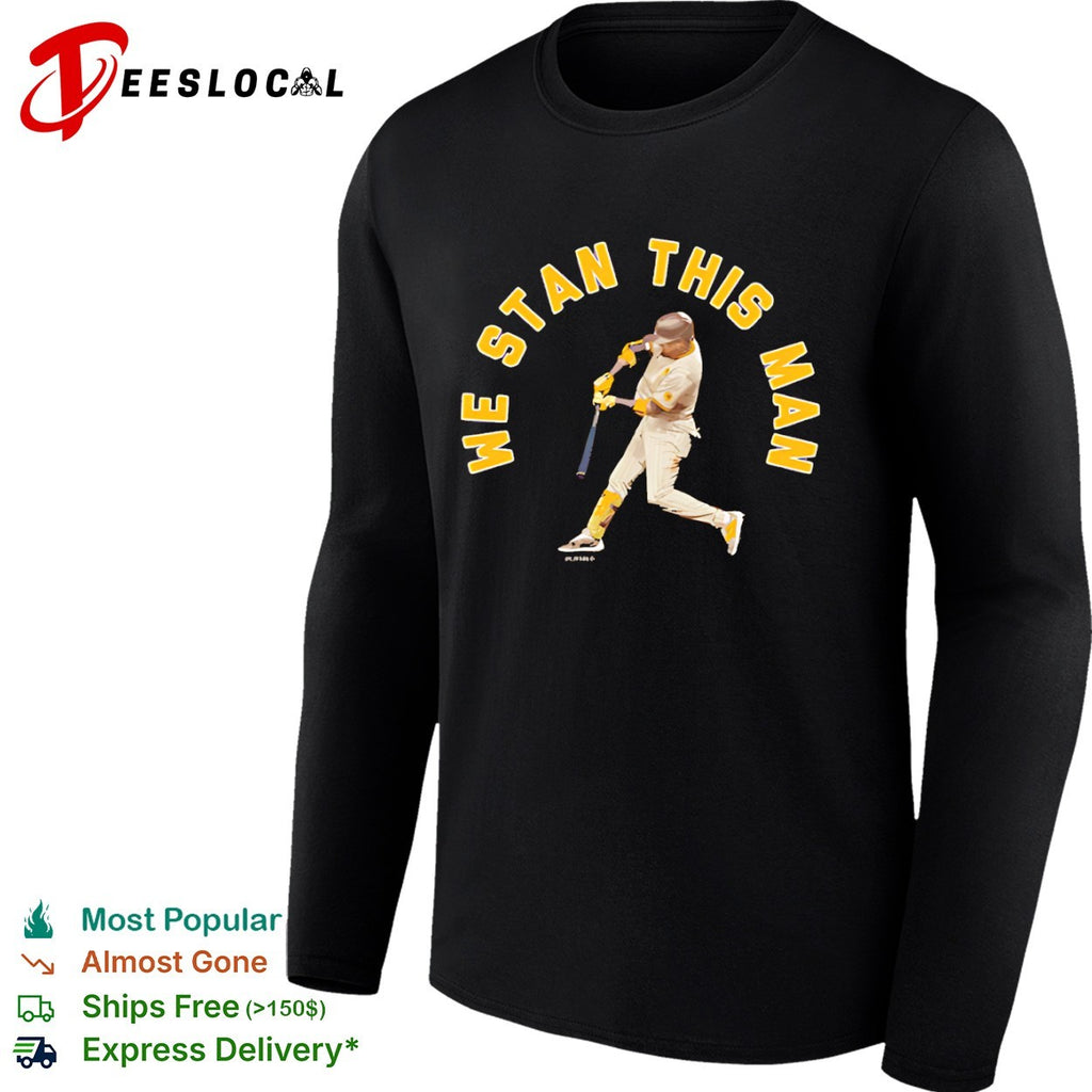 Fernando Tatis Jr San Diego Padres We Stan This Man shirt