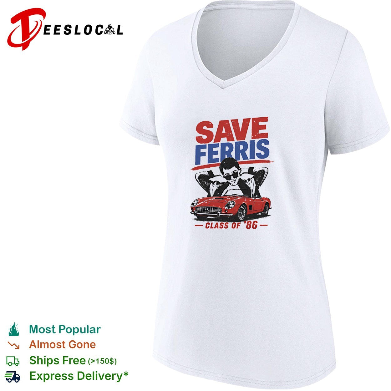 Ferris Bueller leaning on red car save Ferris class of 86 shirt