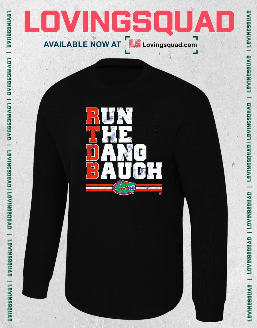 Florida Gators Run the Dang Baugh Distressed T-shirt