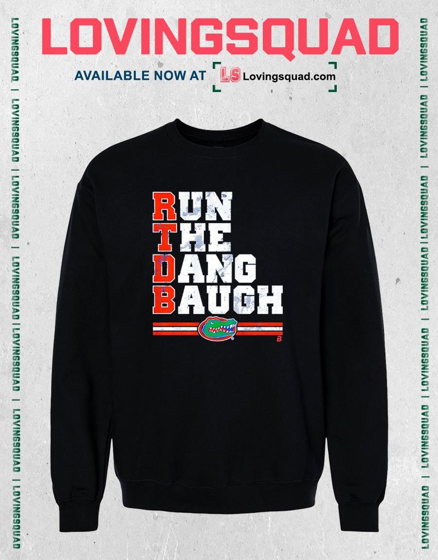 Florida Gators Run the Dang Baugh Distressed T-shirt