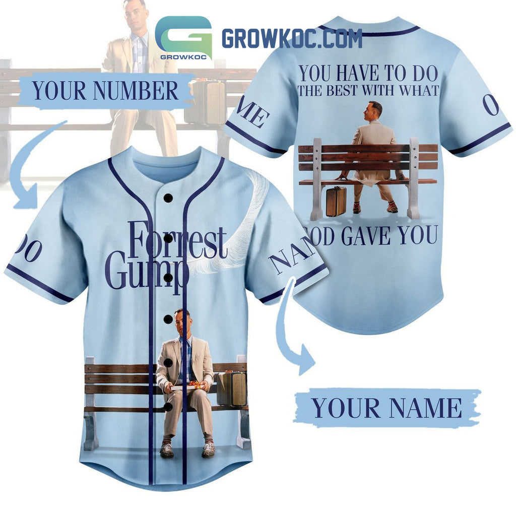 Forrest Gump Do The Best With What God Gave You Personalized Baseball Jersey