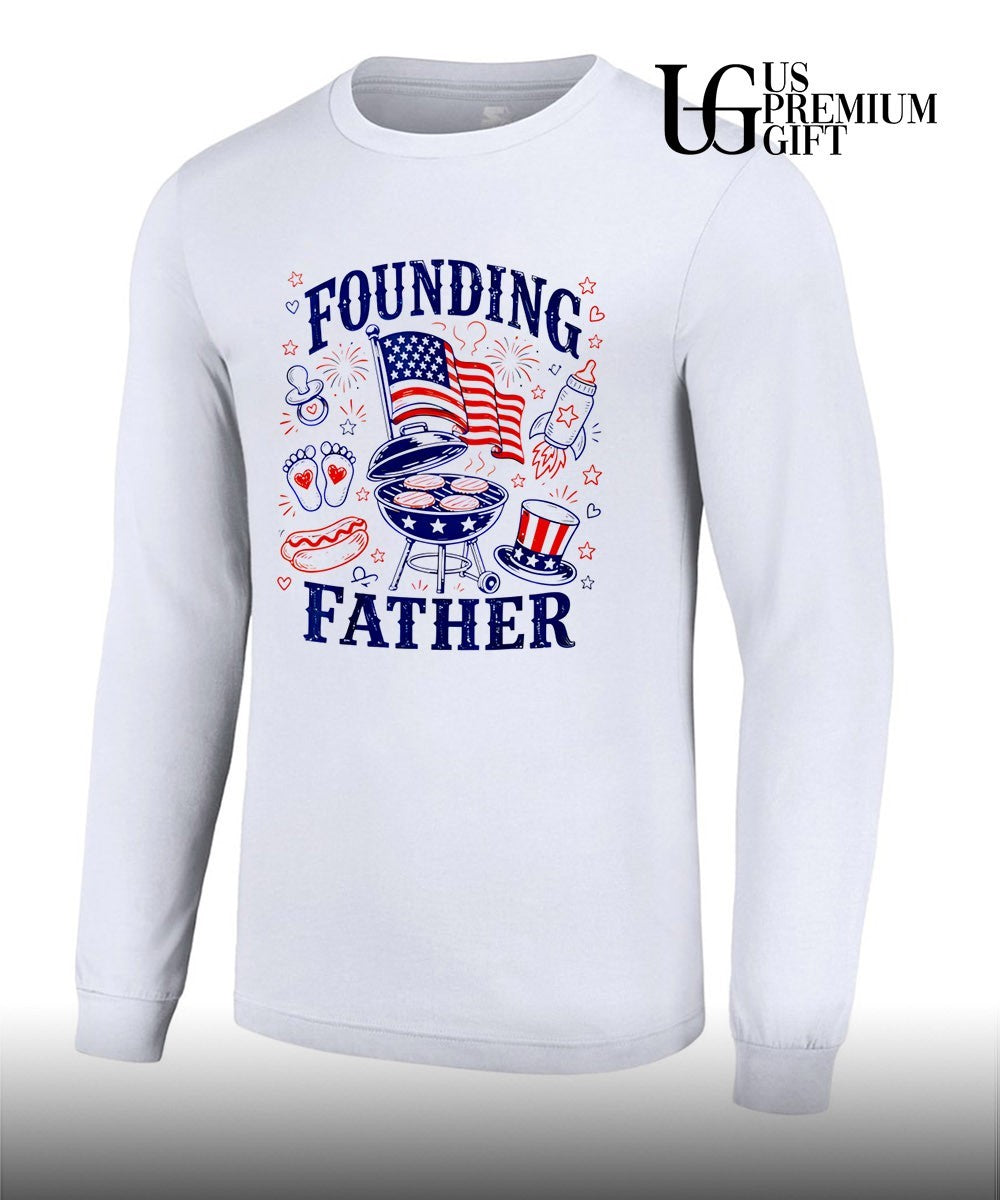 Founding Father 4th Of July shirt