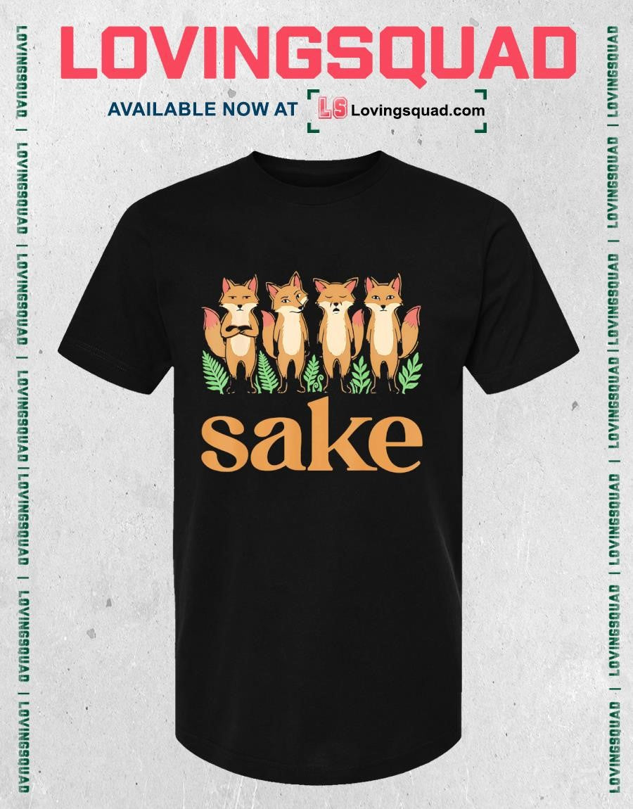 Fox Sake Four Foxes Funny Woodland Animal Humor T-Shirt