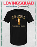 Frog wish i lacked critical thinking skills y’all seem so happy T-shirt