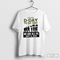 From D Day To Dc Day We Are All Dc Sept 6 2025 T-Shirts, Hoodie, Sweatshirt | InkRitualCo.com