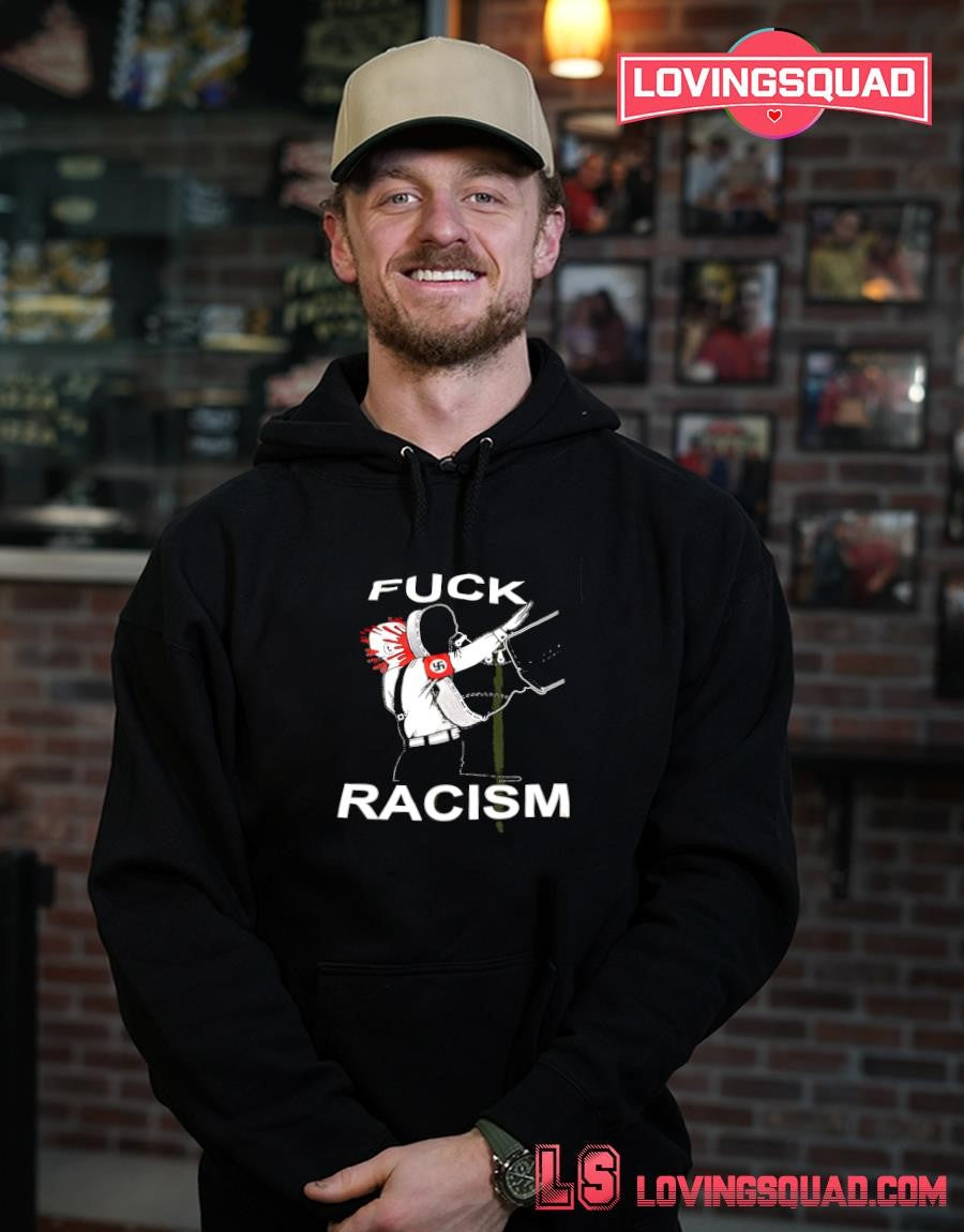 Fuck Racism Anti-fascist Political Graphic T-shirt