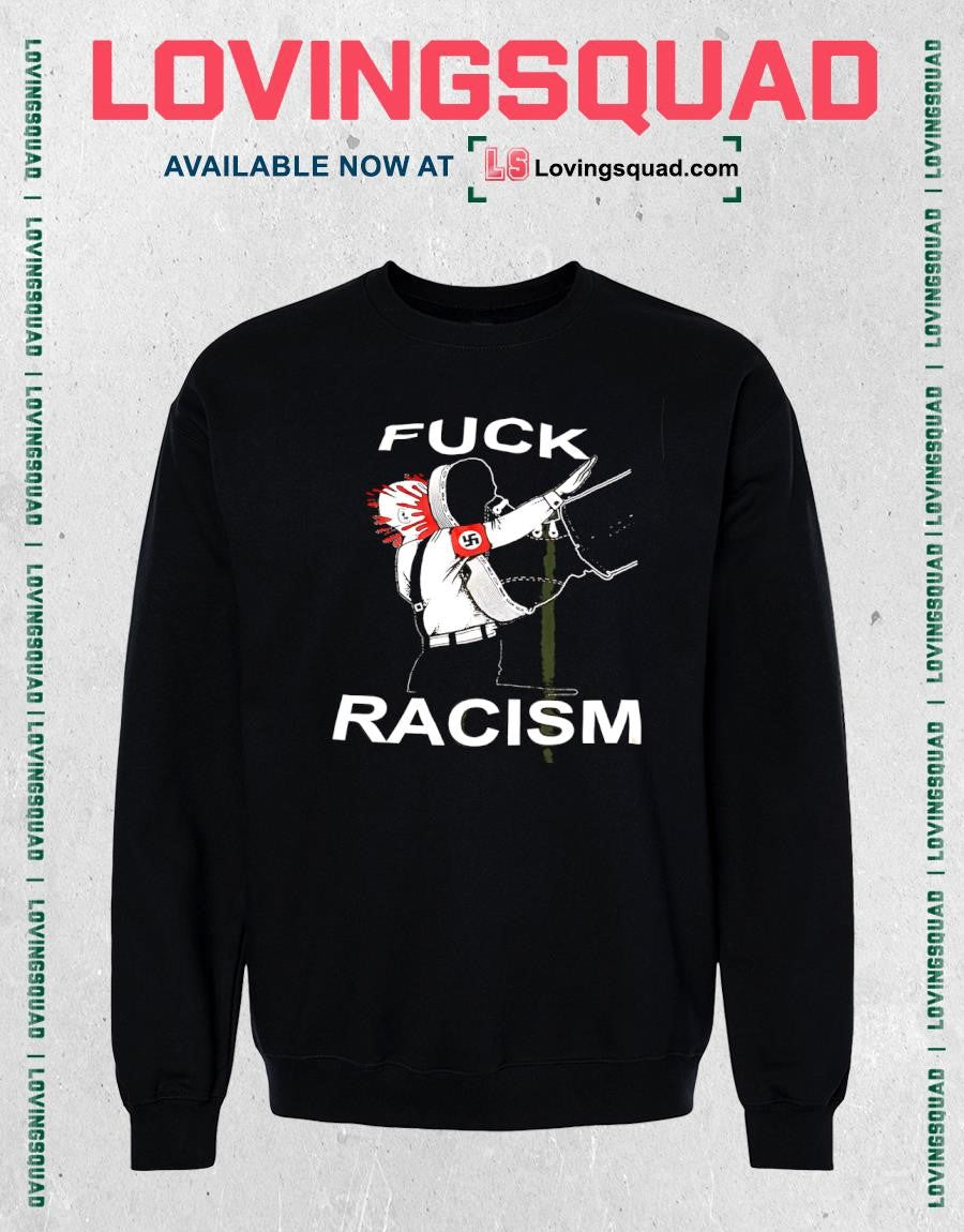 Fuck Racism Anti-fascist Political Graphic T-shirt