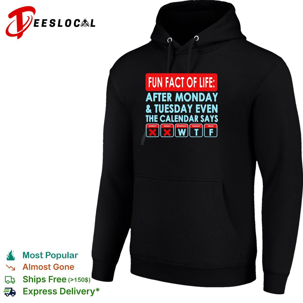 Fun fact of life calendar says WTF shirt