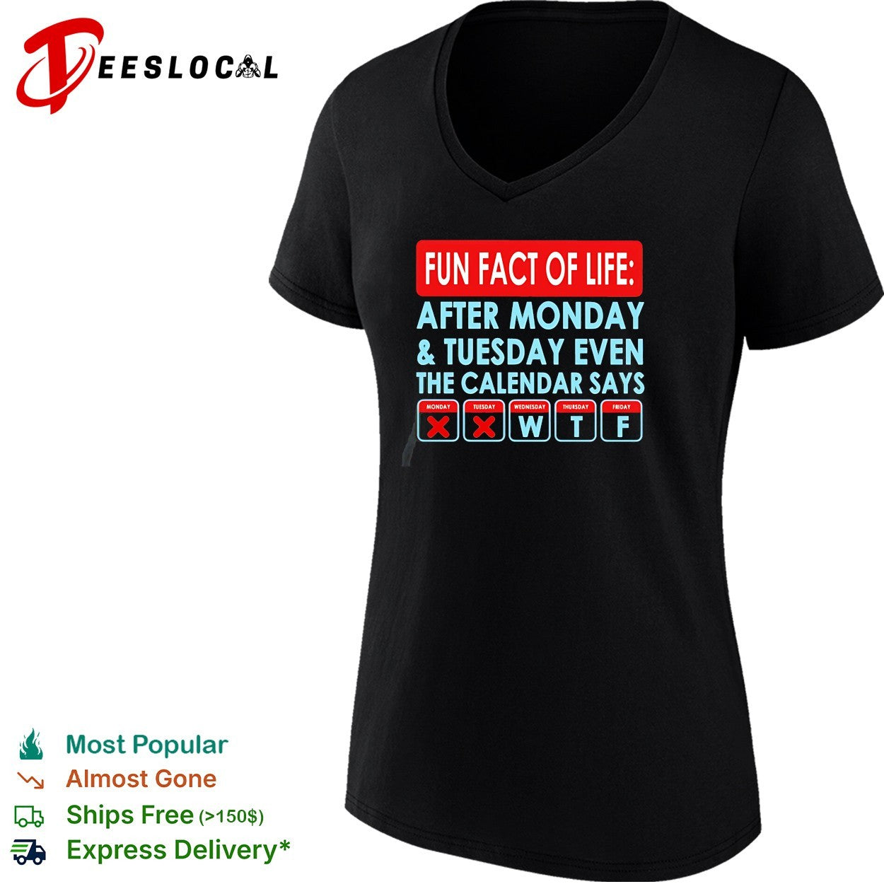 Fun fact of life calendar says WTF shirt