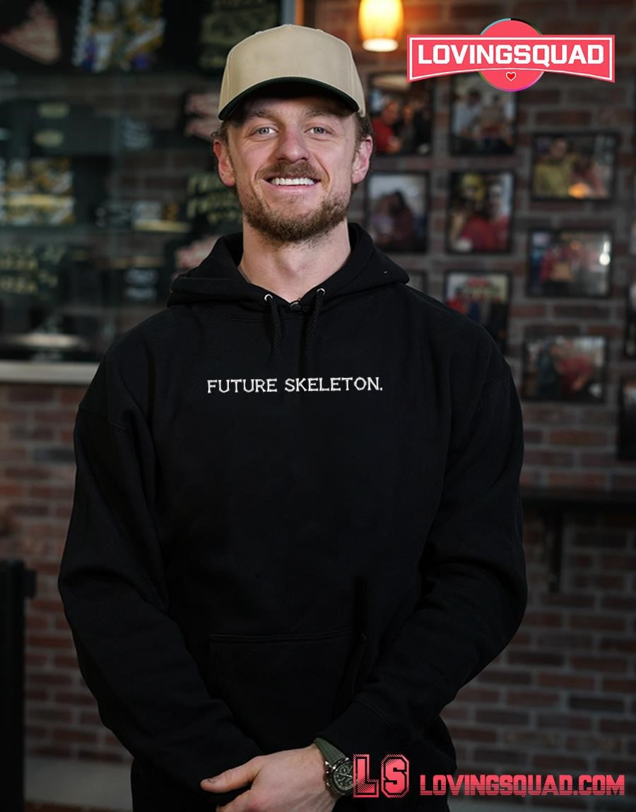 Future Skeleton bones funny humor T-shirt