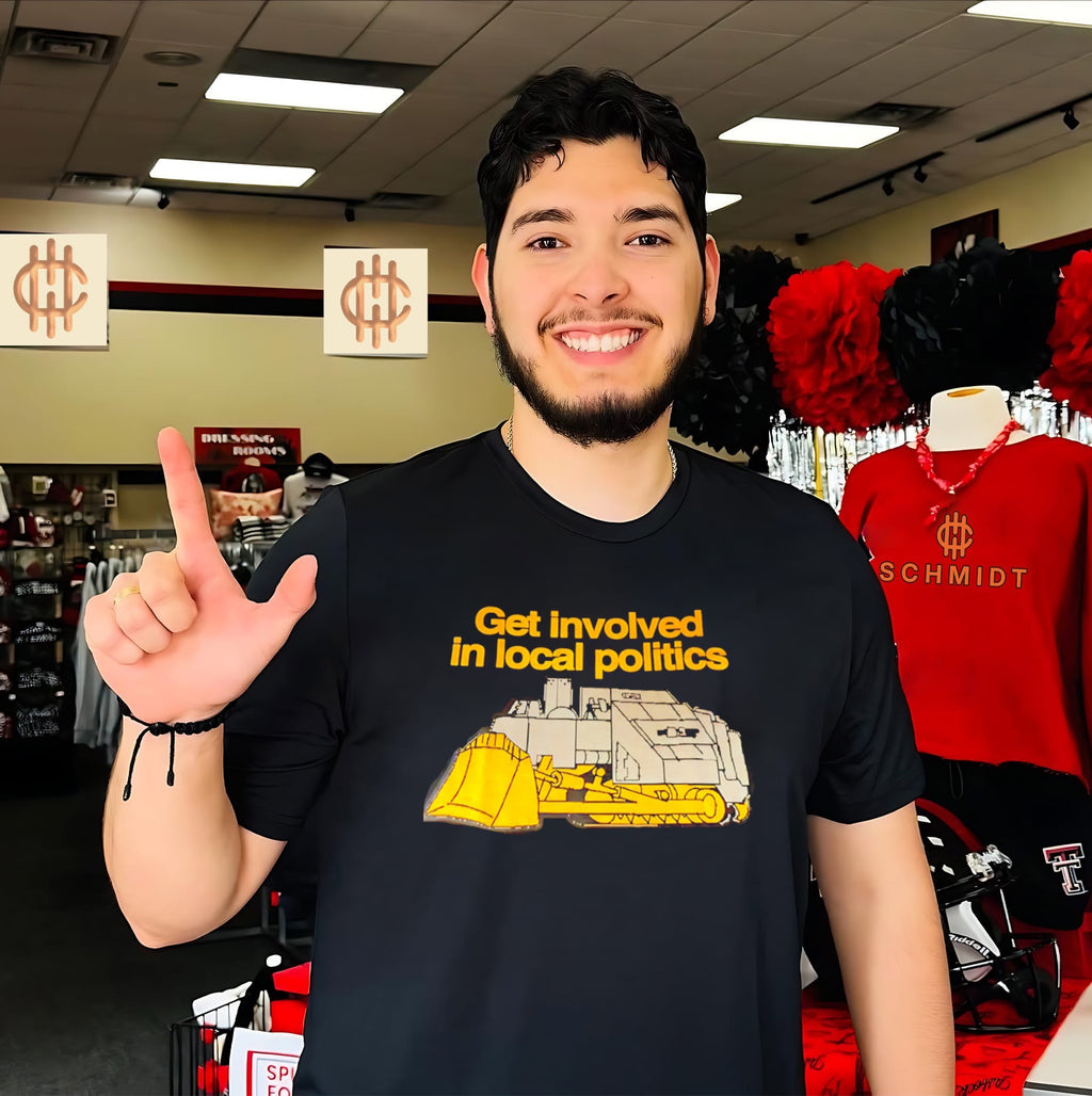 Get Involved in Local Politics Killdozer shirt