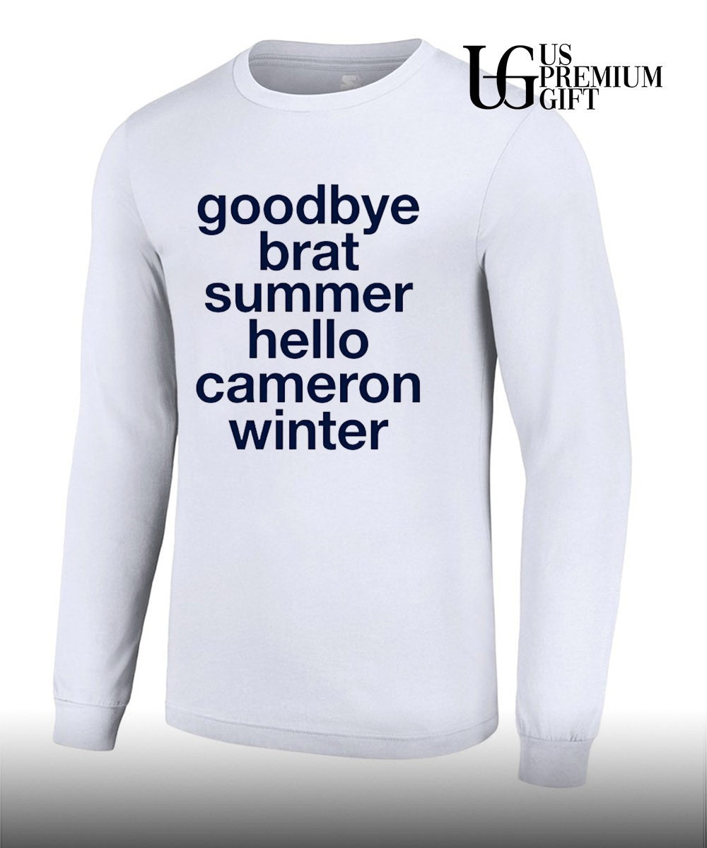 Goodbye Brat Summer Hello Cameron Winter shirt