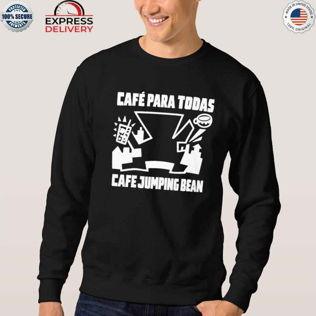 Governor Jb Pritzker Café Para Todas Cafe Jumping Bean Shirt