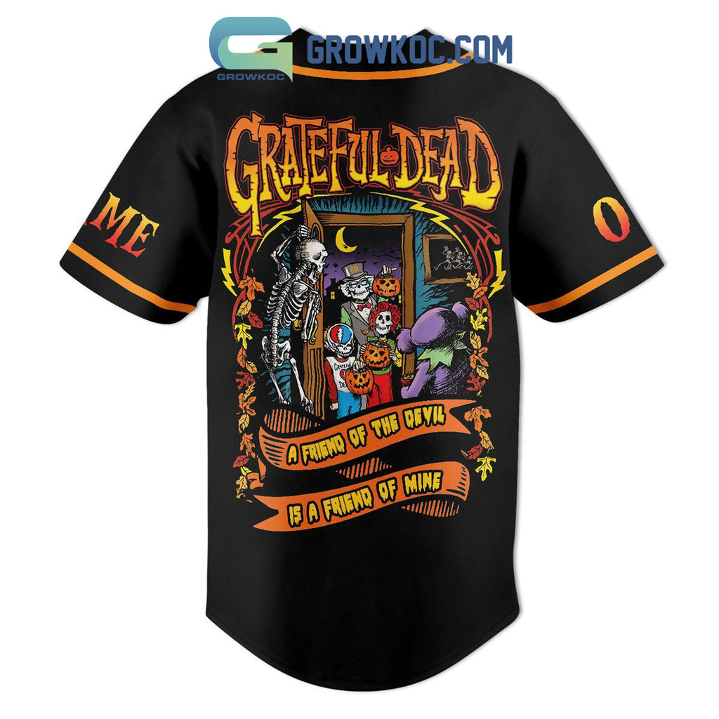 Grateful Dead A Friend Of The Devil Is A Friend Of Mine Personalized Baseball Jersey