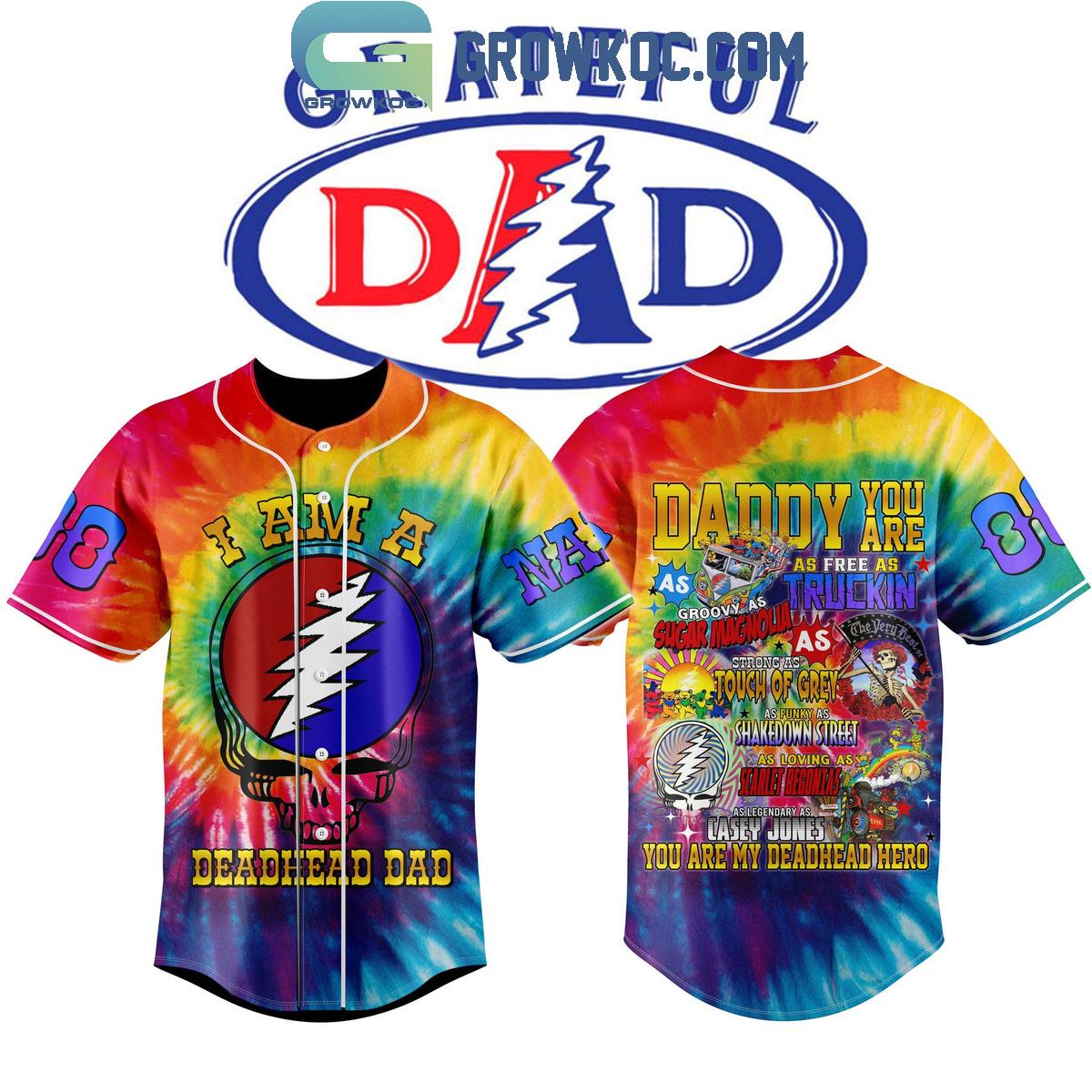 Grateful Dead Father’s Day You Are My Deadhead Hero Personalized Baseball Jersey