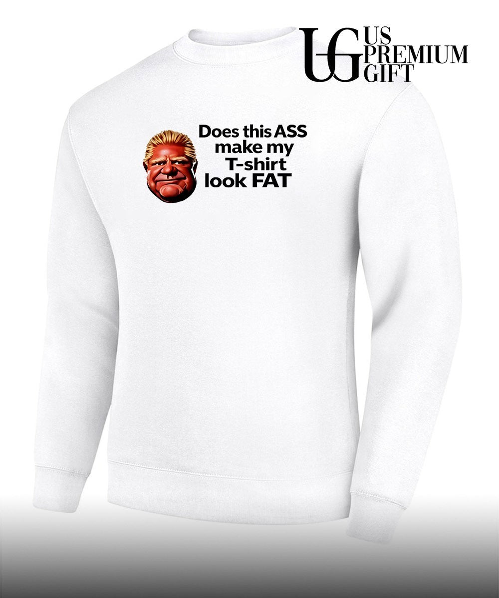 Guy Fieri Does this ASS make my T-shirt look FAT shirt