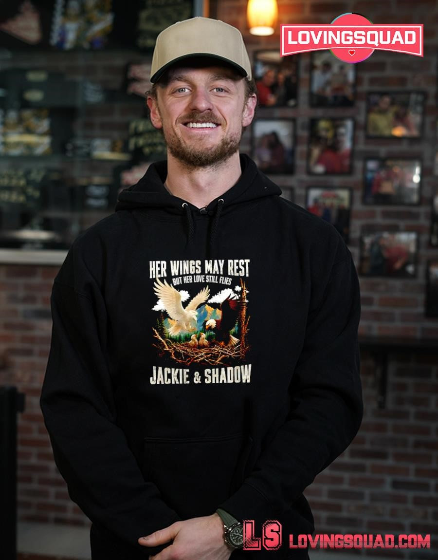 Her Wings May Rest But Her Love Still Flies Jackie & Shadow Bald Eagle T-shirt