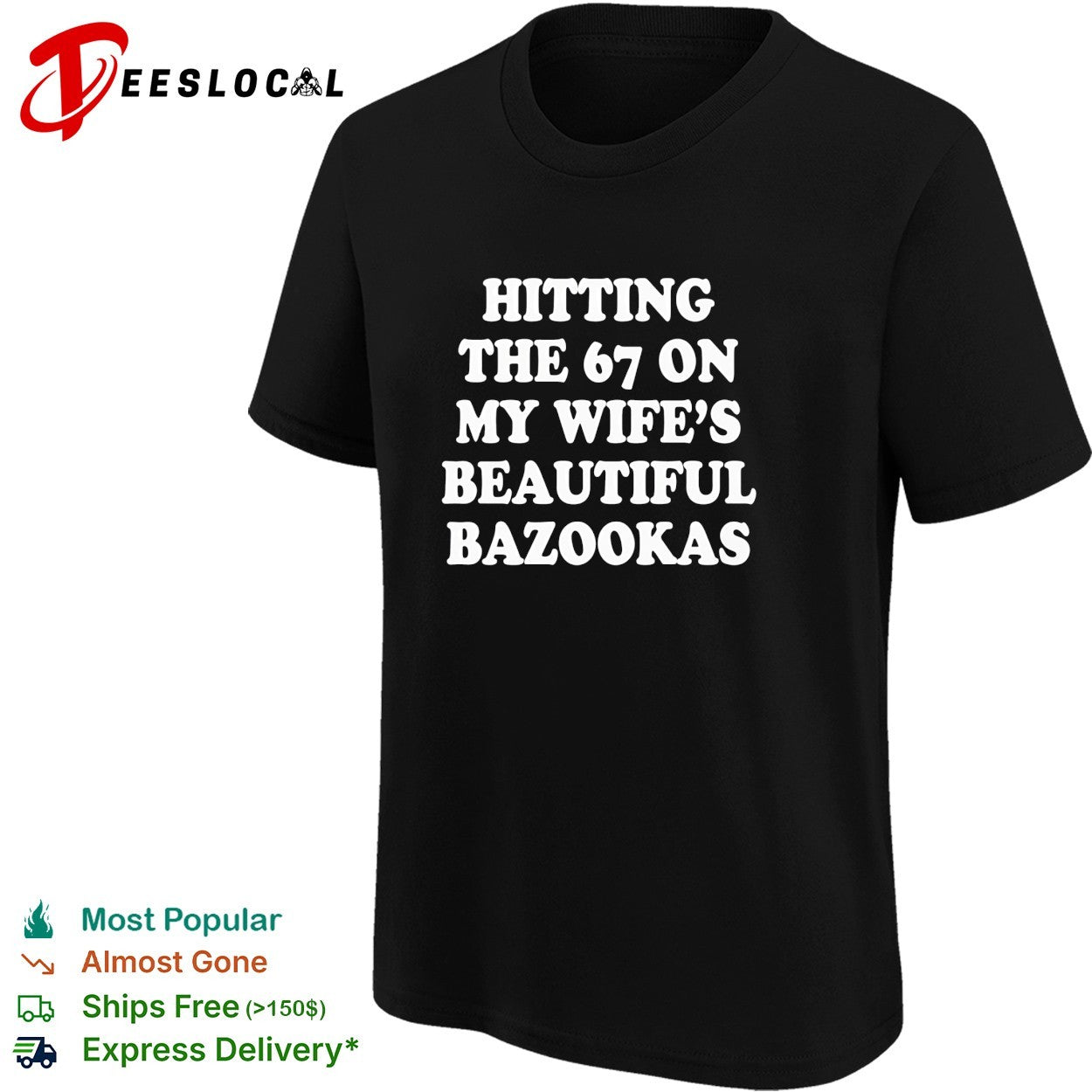 Hitting the 67 on my wife’s beautiful bazookas shirt