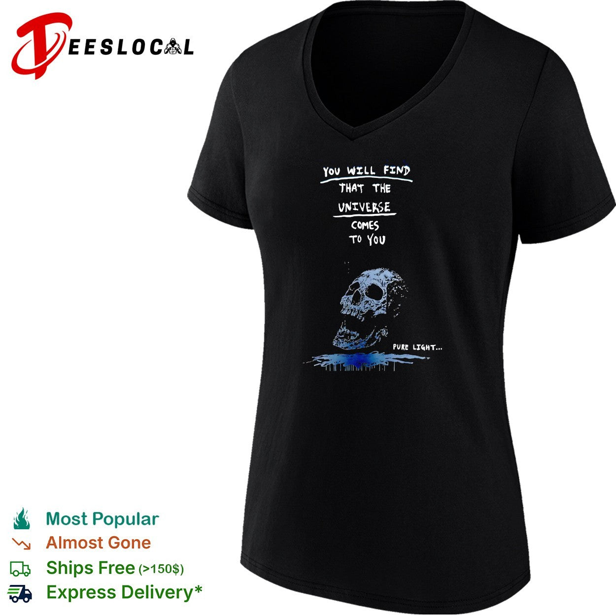Hooded skull figure you will find the universe comes to you shirt