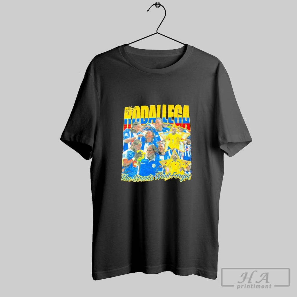 Hugo Rodallega The Streets Wont Forget T Shirts Hoodie, Sweatshirt | InkRitualCo.com