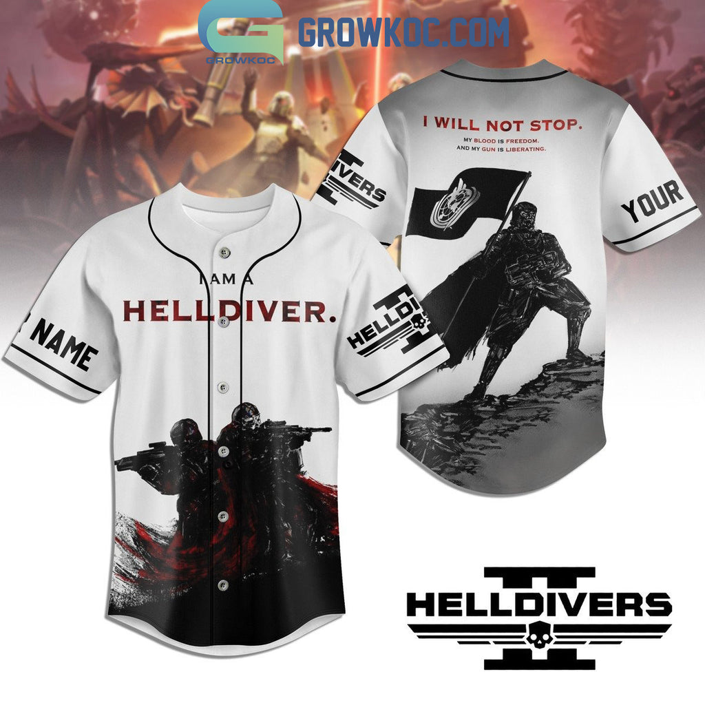 I Am A Helldiver I Will Not Stop Personalized Baseball Jersey