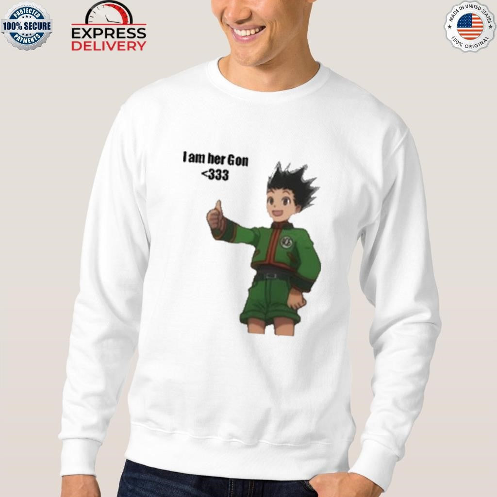 I Am Her Gon Shirt