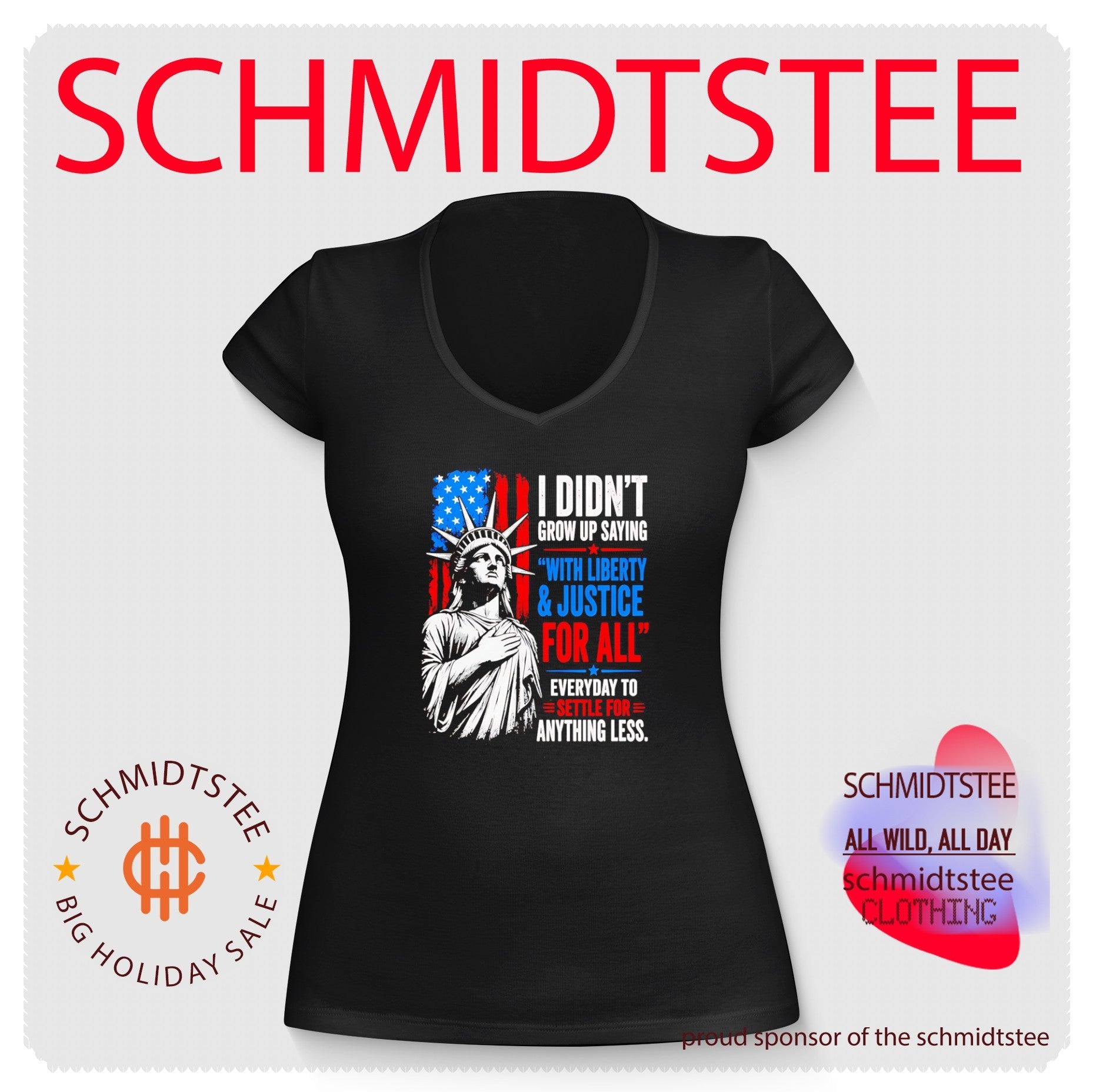 I Didn’t Grow Up Saying With Liberty & Justice For All Every Day To Settle For Anything Less shirt