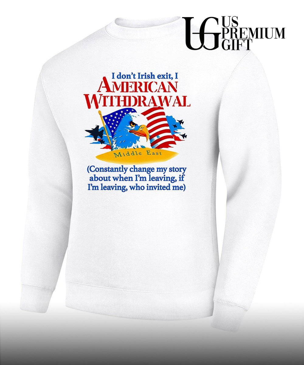 I Don’t Irish Exit I American Withdrawal 2026 shirt