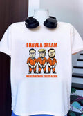 I Have a Dream Make America Great Again Elon Musk Donald Trump T-Shirt