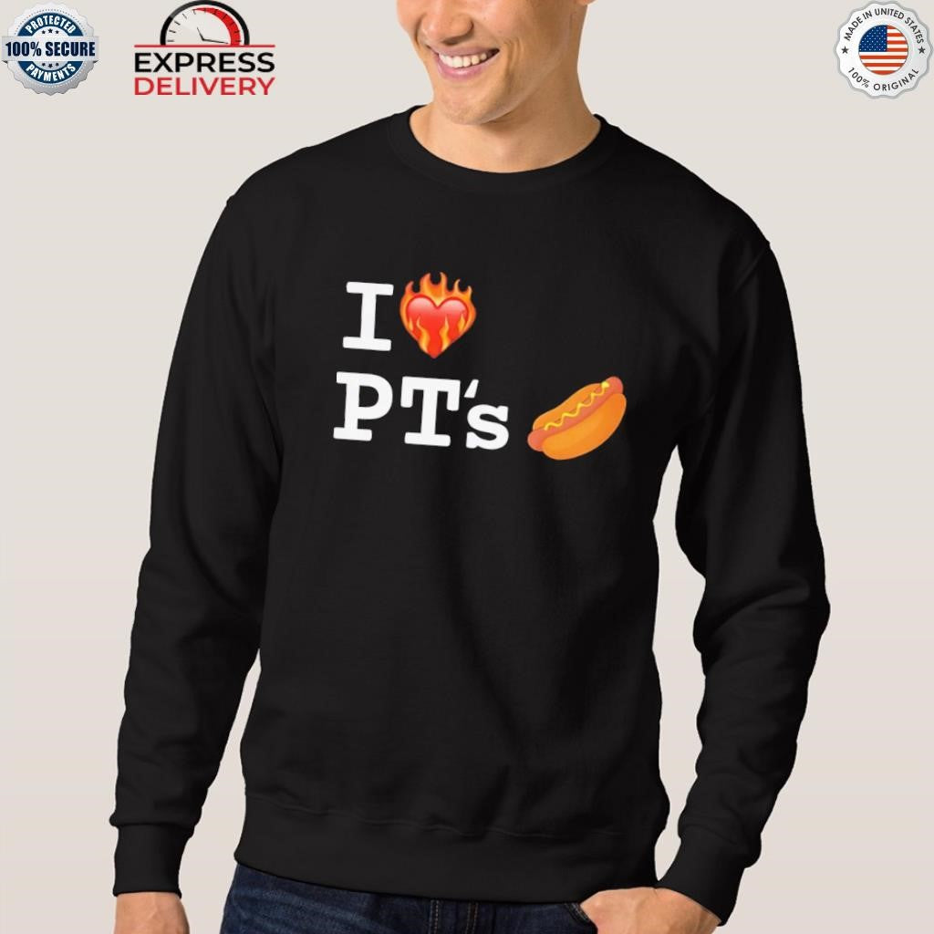 I Love Pt’s Shirt
