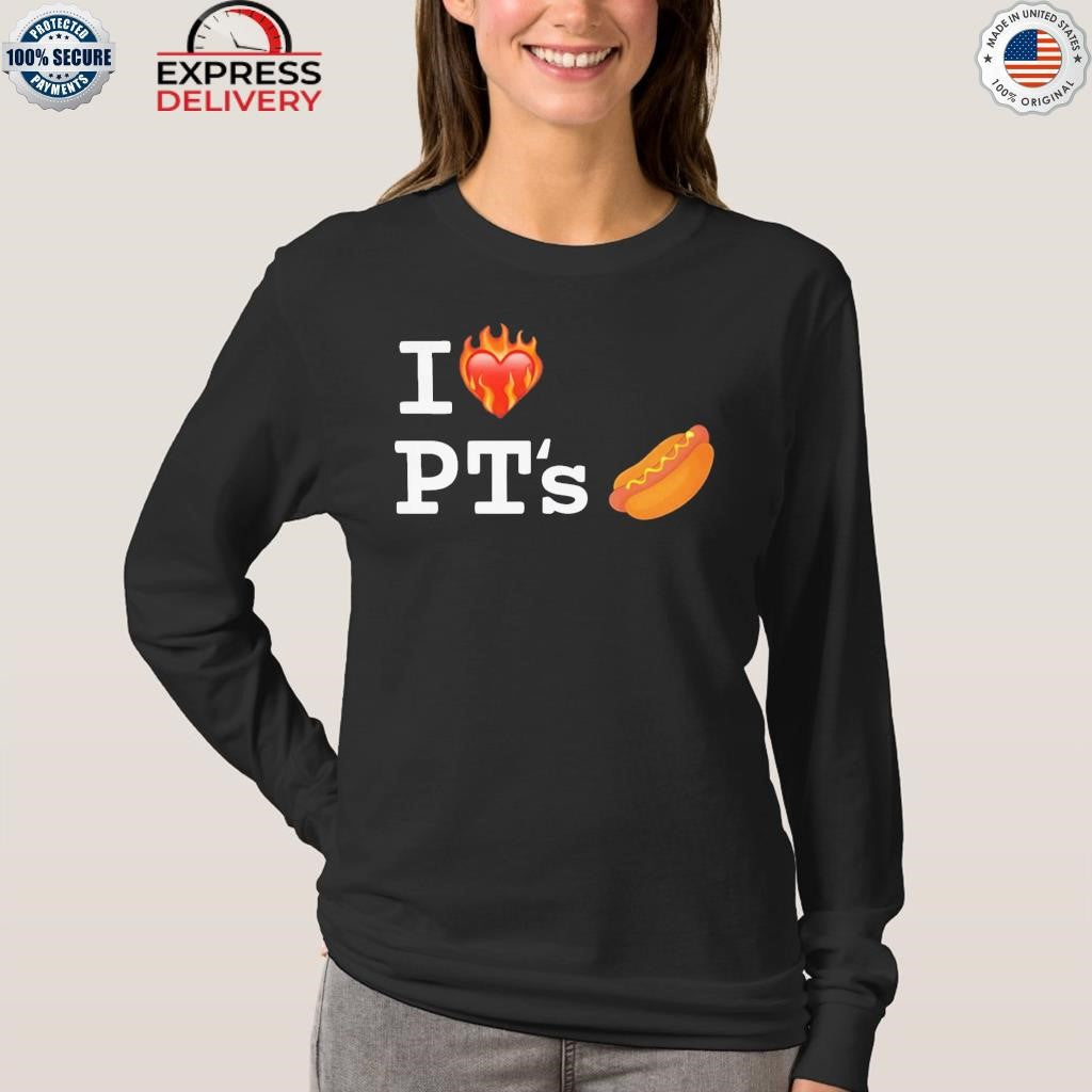 I Love Pt’s Shirt