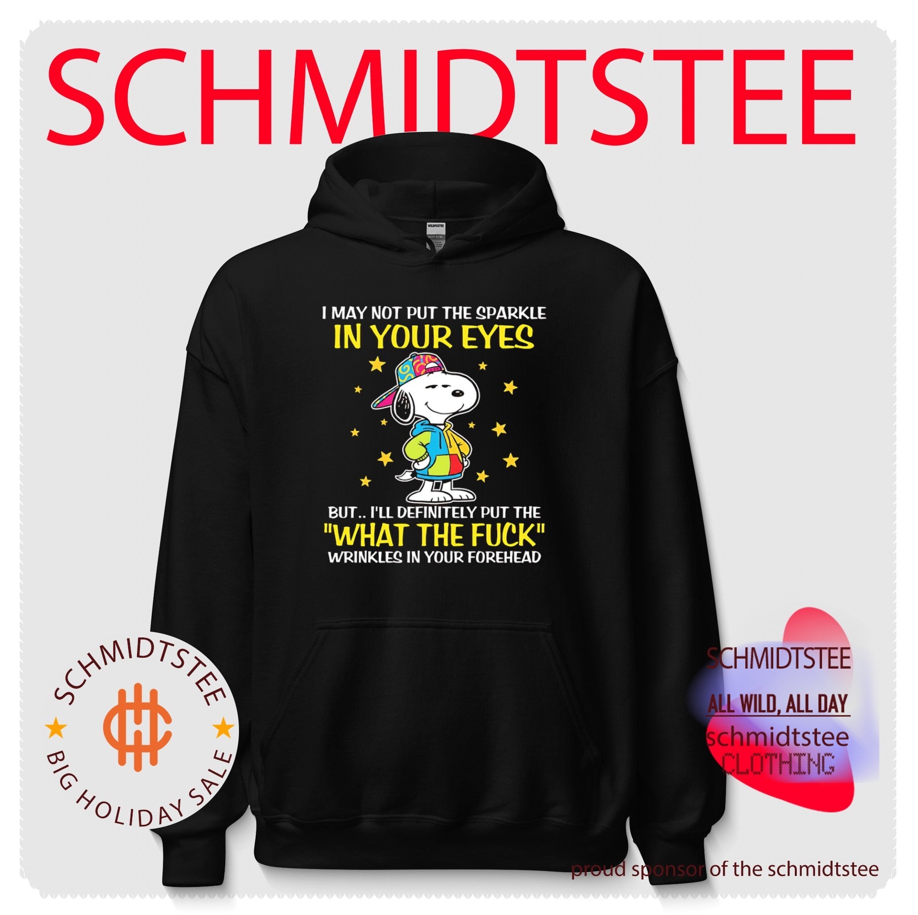 I May Not Put the Sparkle in Your Eyes but I Will Put the What the Fuck Wrinkles shirt