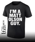 I am a Matt Olson guy shirt