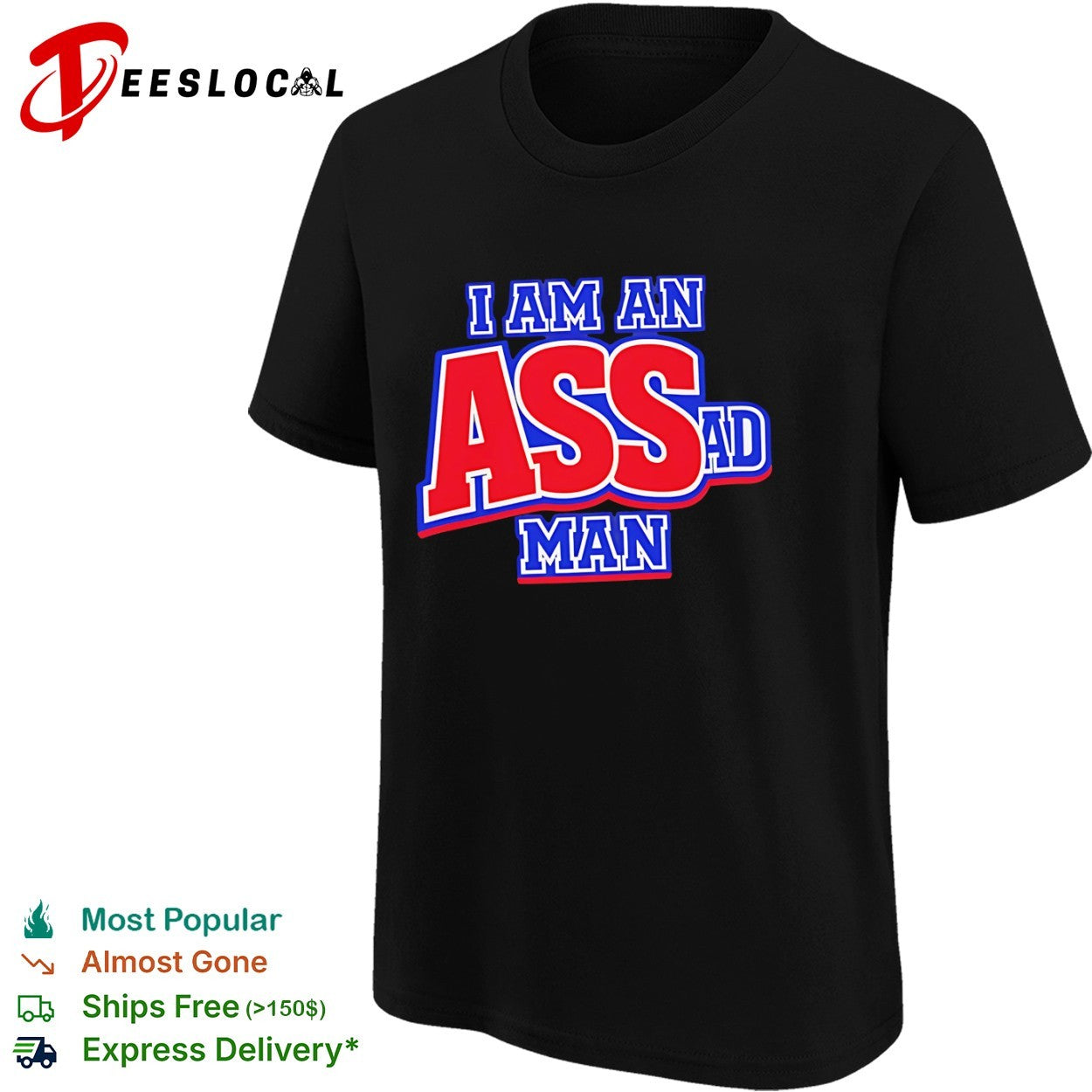 I am an Ass Ad Man shirt