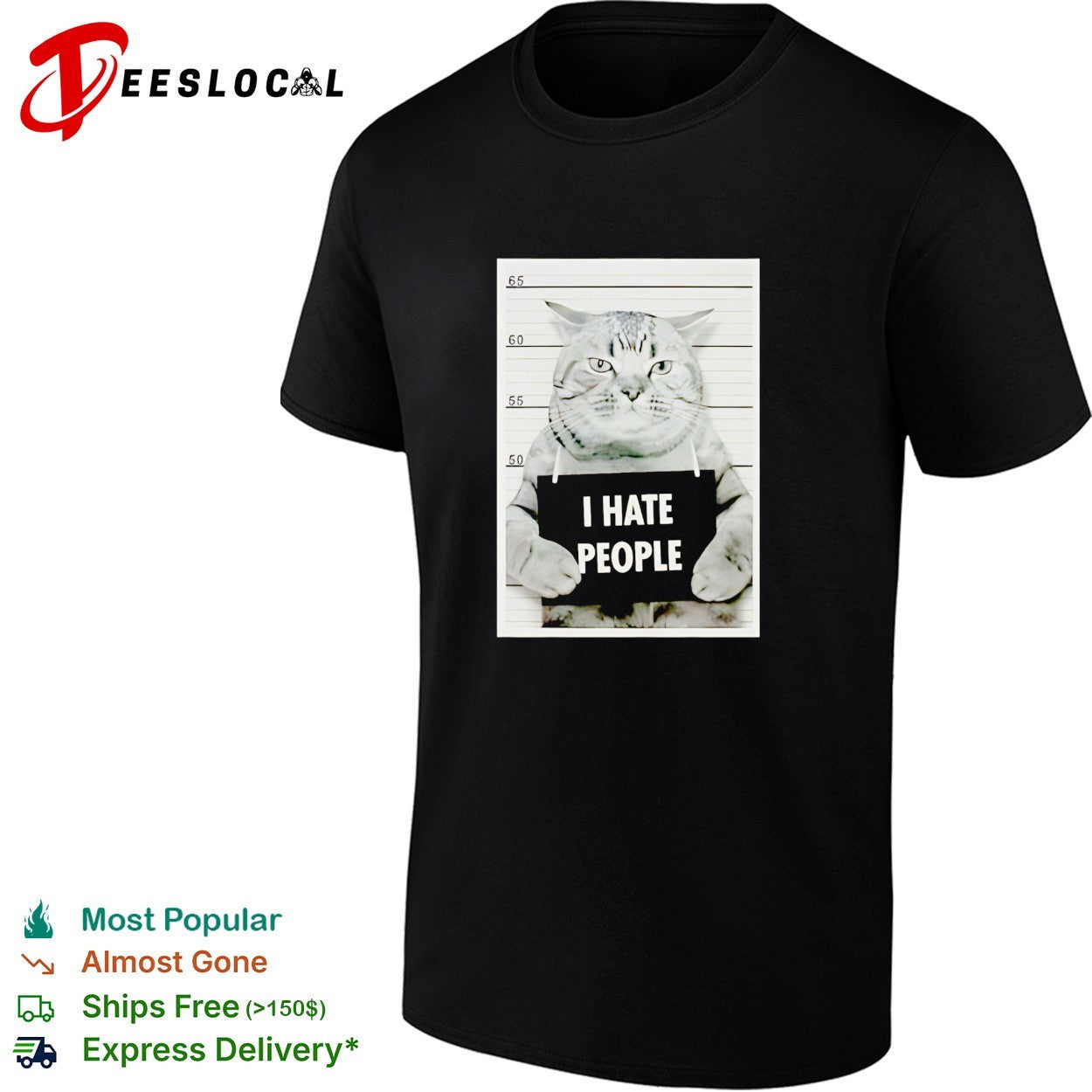 I hate people cat mugshot funny shirt