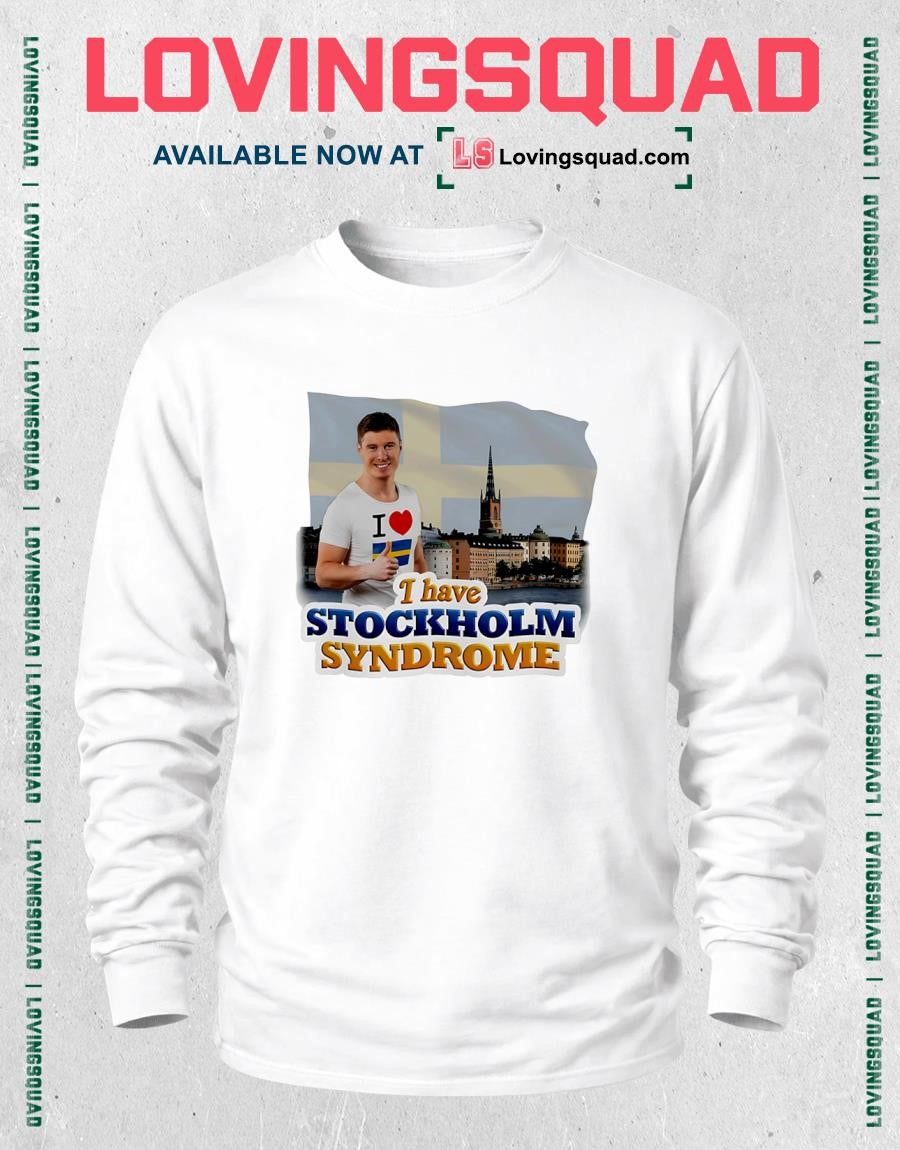 I have Stockholm Syndrome Sweden Flag T-Shirt